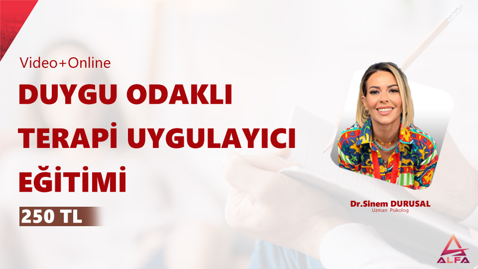 Duygu Odaklı Terapi Uygulayıcı Eğitimi VİDEO ONLINE 10 Ekim  